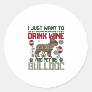 Trinke Wein Bulldogge Hund hässlicher Pullover Wei Runder Aufkleber