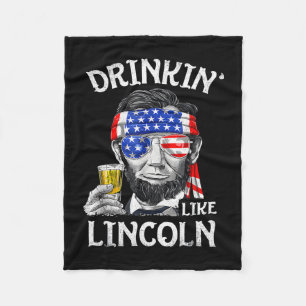Trinke wie Lincoln 4. Juli USA Bierparty Fleecedecke