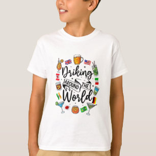 Trinken auf der ganzen Welt Urlaubstrinkshow T-Shirt