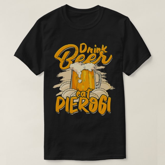 Trinken Bier essen pierogi Polnisch Backwaren Kond T-Shirt (Design vorne)