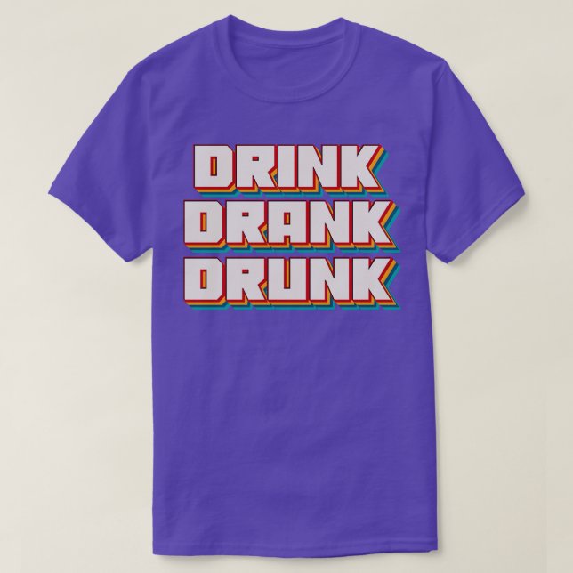 Trinken getrunken Betrunken 1 T-Shirt (Design vorne)