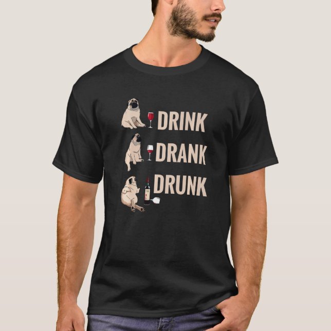 Trinken getrunken Betrunkener Mops Trinken Weinmäu T-Shirt (Vorderseite)