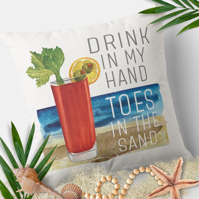 Trinken in meiner Hand Zitat Nautical Beach Sommer Kissen (Von Creator hochgeladen)