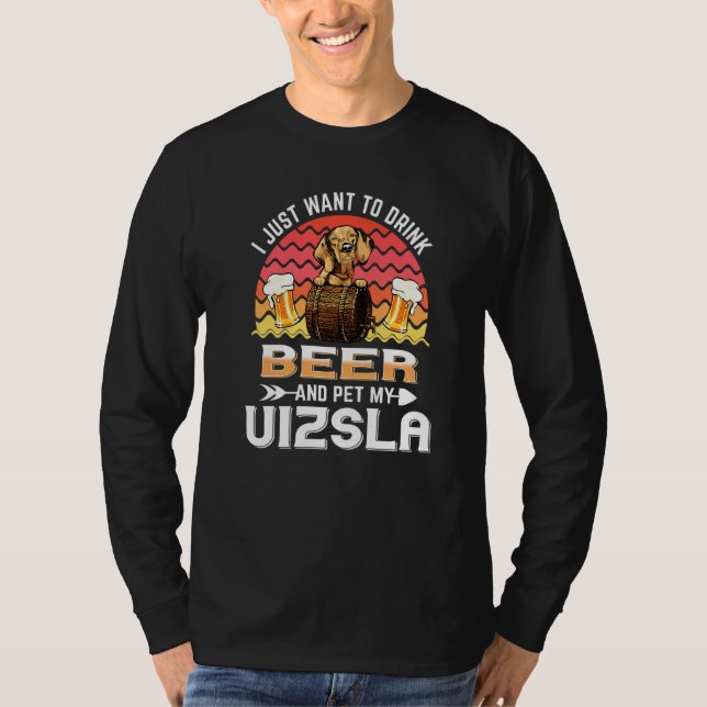 Trinken Sie Bier Haustier mein Hund Vizsla Funny H T-Shirt (Vorderseite)