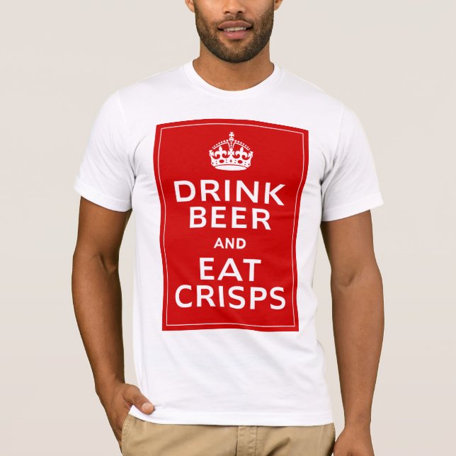 Trinken Sie Bier und essen Sie Chips ~ Briten-Spaß T-Shirt (Vorderseite)