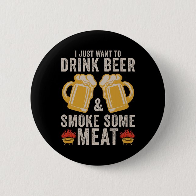 Trinken Sie Bier und rauchen Sie Fleisch Grillen G Button (Vorderseite)