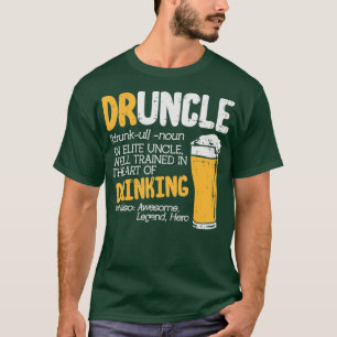 Trinken Sie den Elite-Onkel des Wörterbuchs T-Shirt