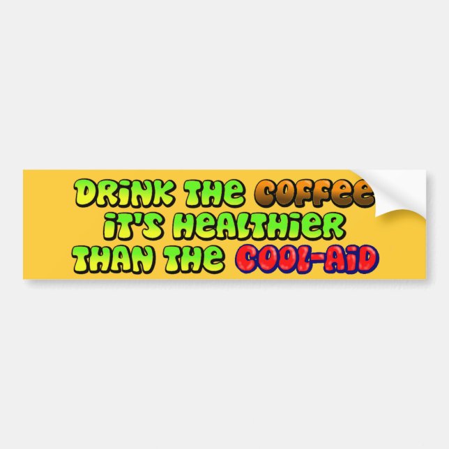 Trinken Sie den Kaffee Autoaufkleber (Vorne)