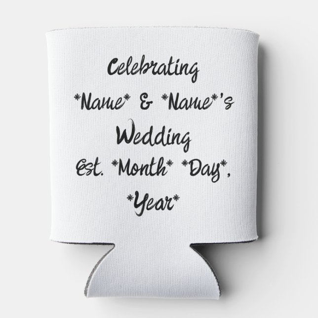 "Trinken Sie ein kaltes für uns" Gastgeschenk Hoch Dosenkühler (Rückseite)