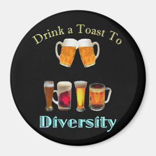 Trinken Sie einen Toast zum Diversity Magnet