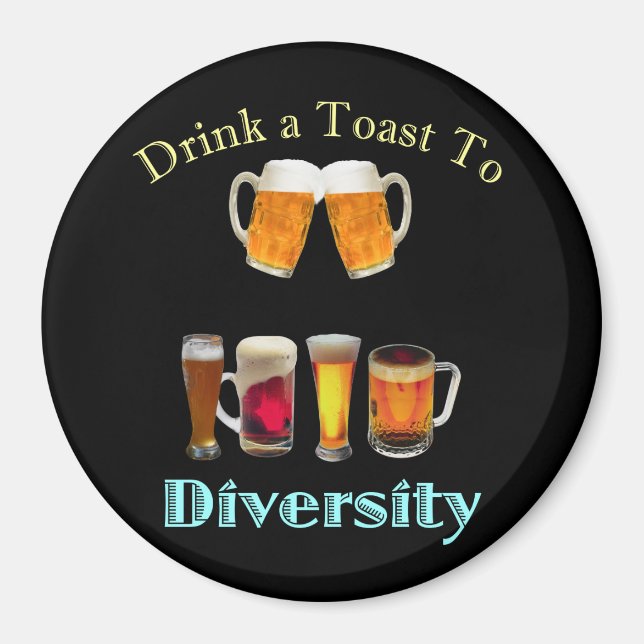 Trinken Sie einen Toast zum Diversity Magnet (Vorne)