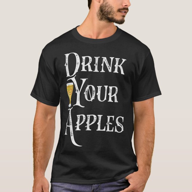 Trinken Sie Ihre Äpfel harte Apfelwein Funny Brewe T-Shirt (Vorderseite)