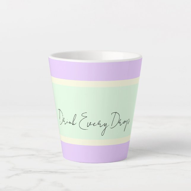 Trinken Sie jeden Tropfen Latte Tasse (Vorderseite)