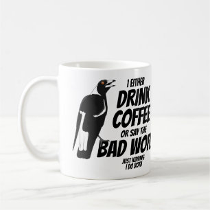 Trinken Sie Kaffee oder sagen Sie die schlechten W Kaffeetasse