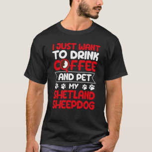 Trinken Sie Kaffee und Haustiere meinen Schäferhun T-Shirt