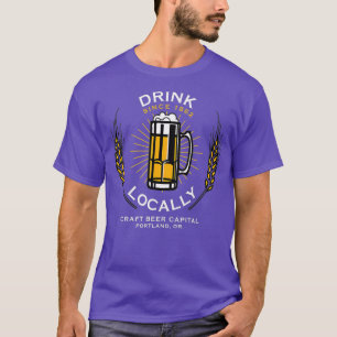 TRINKEN SIE LOKAL PORTLAND ODER KRAFT BIER BREWARY T-Shirt