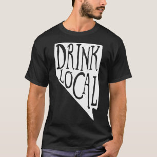 Trinken Sie lokale Nevada Staat Kontur Biere T T-Shirt