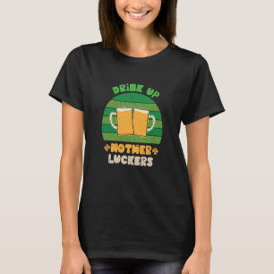 Trinken Sie Mutter Luckers Irish Irland Team St Pa T-Shirt