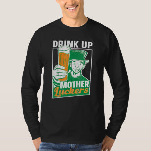 Trinken Sie Mutter Luckers Team Irish St Patricks T-Shirt