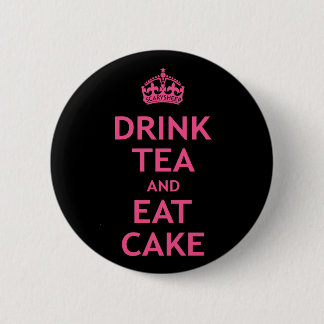 Trinken Sie Tee und essen Sie Kuchen Button