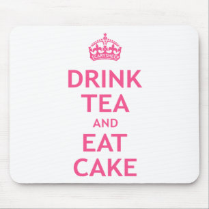 Trinken Sie Tee und essen Sie Kuchen Mousepad