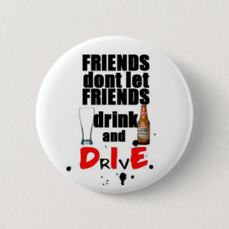 trinken Sie und die Button
