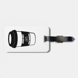 Trinken Sie zuerst dann Hammer Gepäckanhänger