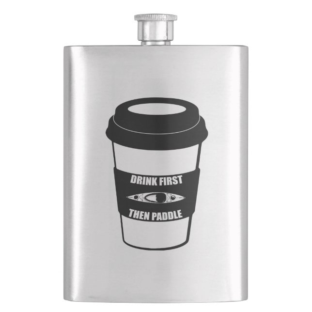 Trinken Sie zuerst dann Paddel Flachmann (Vorderseite)