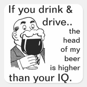 Trinken und fahren Sie nicht Quadratischer Aufkleber