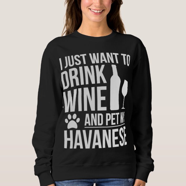 Trinken Wein Haustier mein Hund Hund Mama Hund Bes Sweatshirt (Vorderseite)