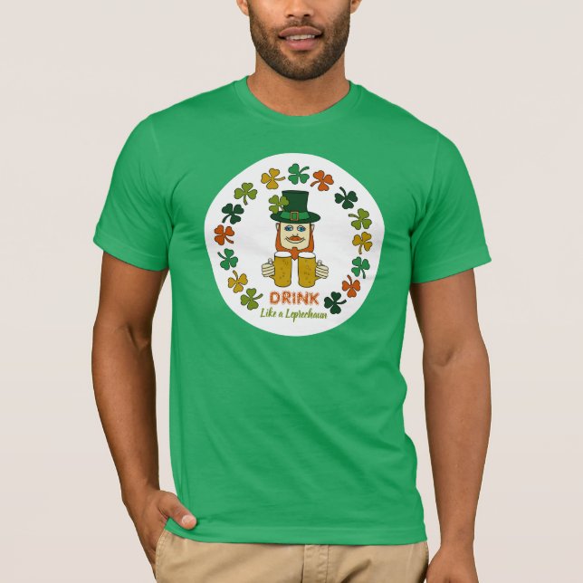 Trinken wie ein Leprechaun T-Shirt (Vorderseite)