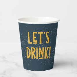 Trinken wir Camping Themed Party Cups Pappbecher