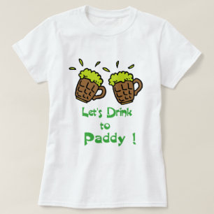 Trinken wir! T-Shirt