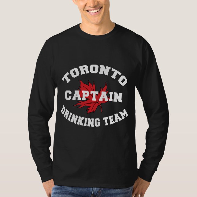 Trinkender Team-Kapitän Torontos T-Shirt (Vorderseite)