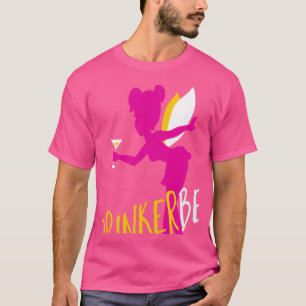 Trinkerbell Spaß Funny Drink T-Shirt