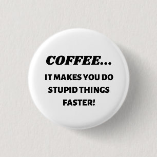 Trinkkaffee Button