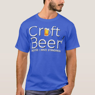 TRINKKRAFTBIER, WEIL ICH NORMEN HABE T-Shirt