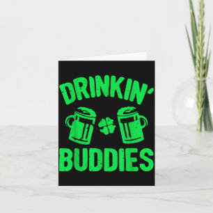 Trinkkumpels Irischer Stolz St. Patricks Tag Männe Karte
