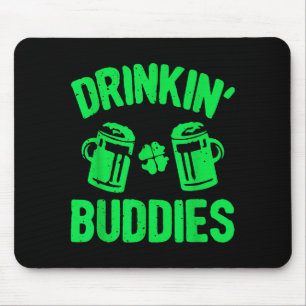 Trinkkumpels Irischer Stolz St. Patricks Tag Männe Mousepad
