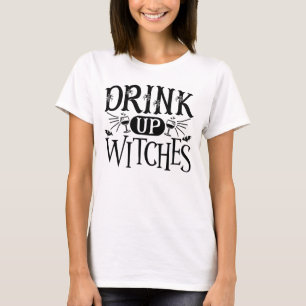 Trinkt Auf Hexen T-Shirt