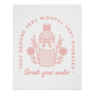 Trinkwasser-Erinnerung Präppy entblößt rosa Ästhet Poster