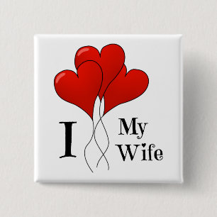 Trio of Red Heart Balloons I Liebe Meine Ehefrau Button
