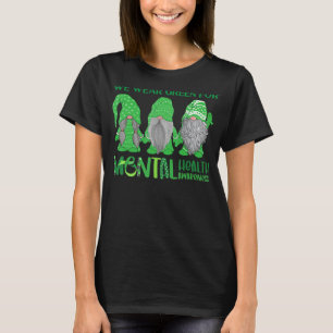 Trio wird im Mai tragen wir Grün für psychische Ge T-Shirt