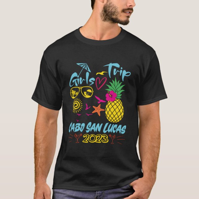 Trip Cabo San Lucas Mexico 2023 Summer Vacation T-Shirt (Vorderseite)