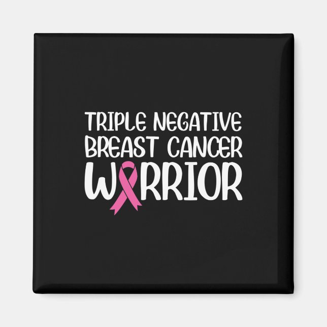 Triple Negative Breast Cancer Awareness Warrior Pi Magnet (Vorne)