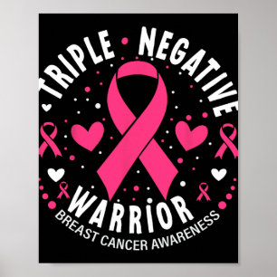 Triple Negative Krieger rosa Herzkrebs A Poster