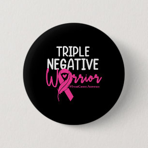 Triple Negative Krieger rosa Ribbon Brustkrebs Button