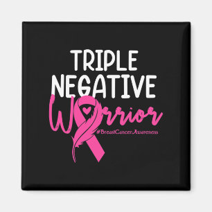 Triple Negative Krieger rosa Ribbon Brustkrebs Magnet