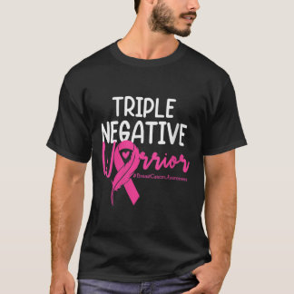 Triple Negative Krieger rosa Ribbon Brustkrebs T-Shirt