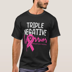 Triple Negative Krieger rosa Ribbon Brustkrebs T-Shirt